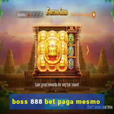 boss 888 bet paga mesmo